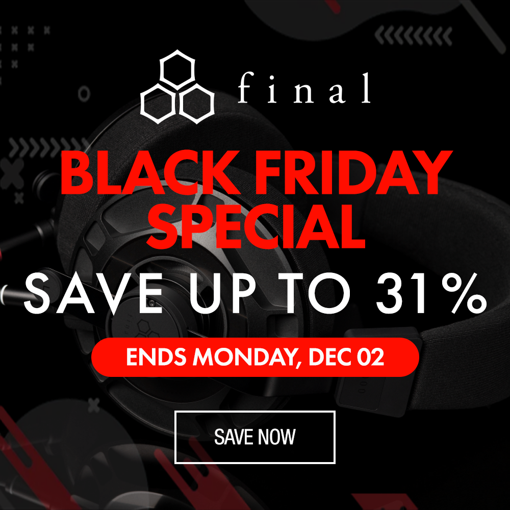 Final Audio Black Friday Cyber Monday