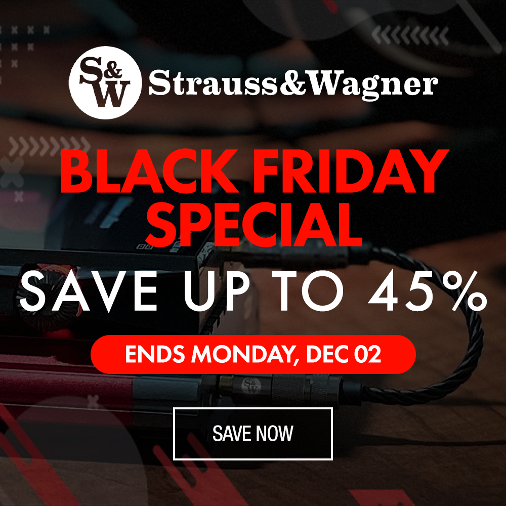 Strauss & Wagner Black Friday Cyber Monday Sale